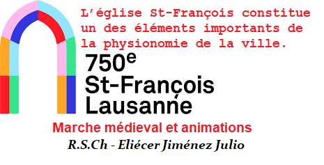 Lausanne : 750e anniversaire de l'église St-François